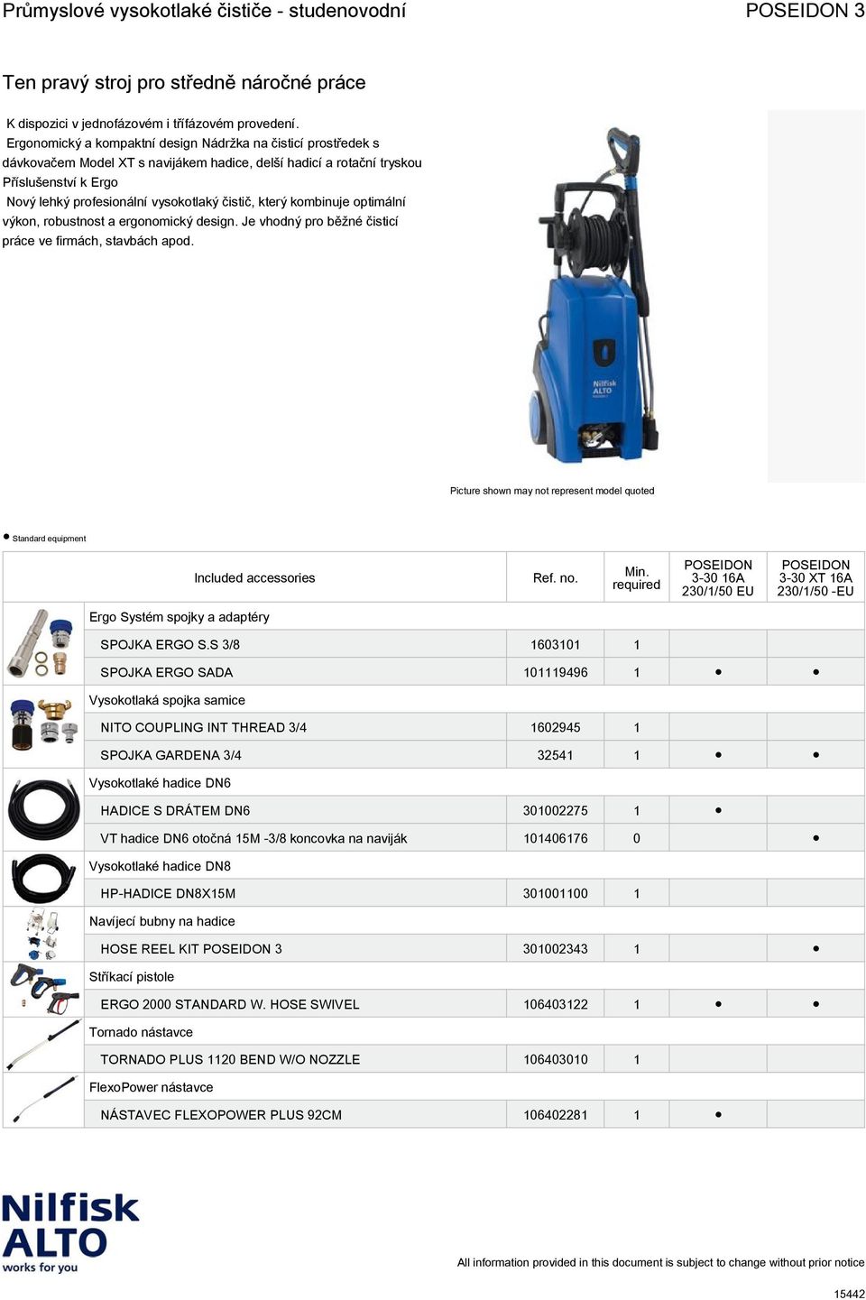 který kombinuje optimální výkon, robustnost a ergonomický design. Je vhodný pro běžné čisticí práce ve firmách, stavbách apod.