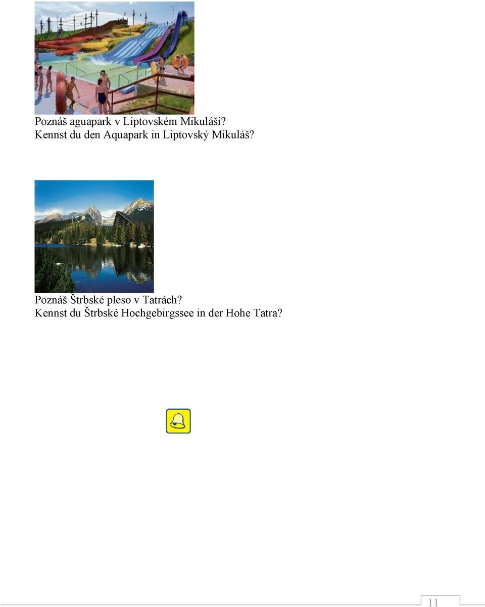 Mikuláš? Poznáš Štrbské pleso v Tatrách?