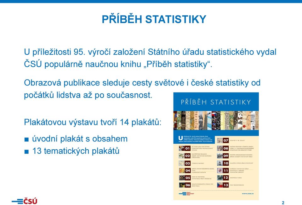 Příběh statistiky.