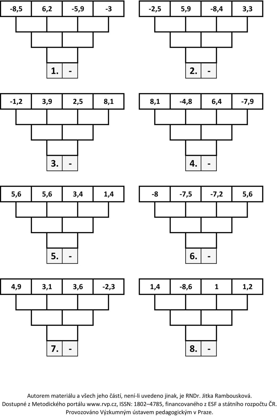 - 5,6 5,6 3,4 1,4-8 -7,5-7,2 5,6 5. - 6.