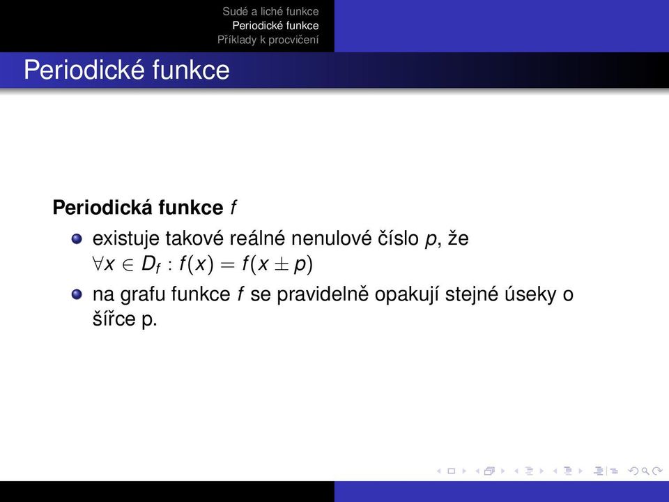 f : f (x) = f (x ± p) na grafu funkce f