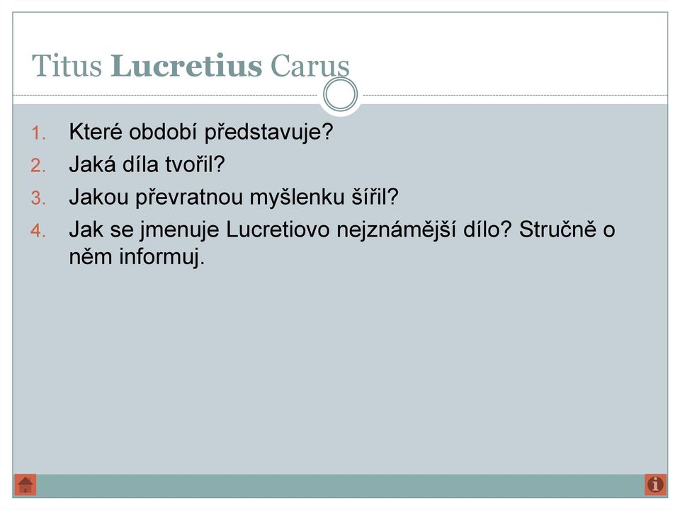 Jaká díla tvořil? 3.