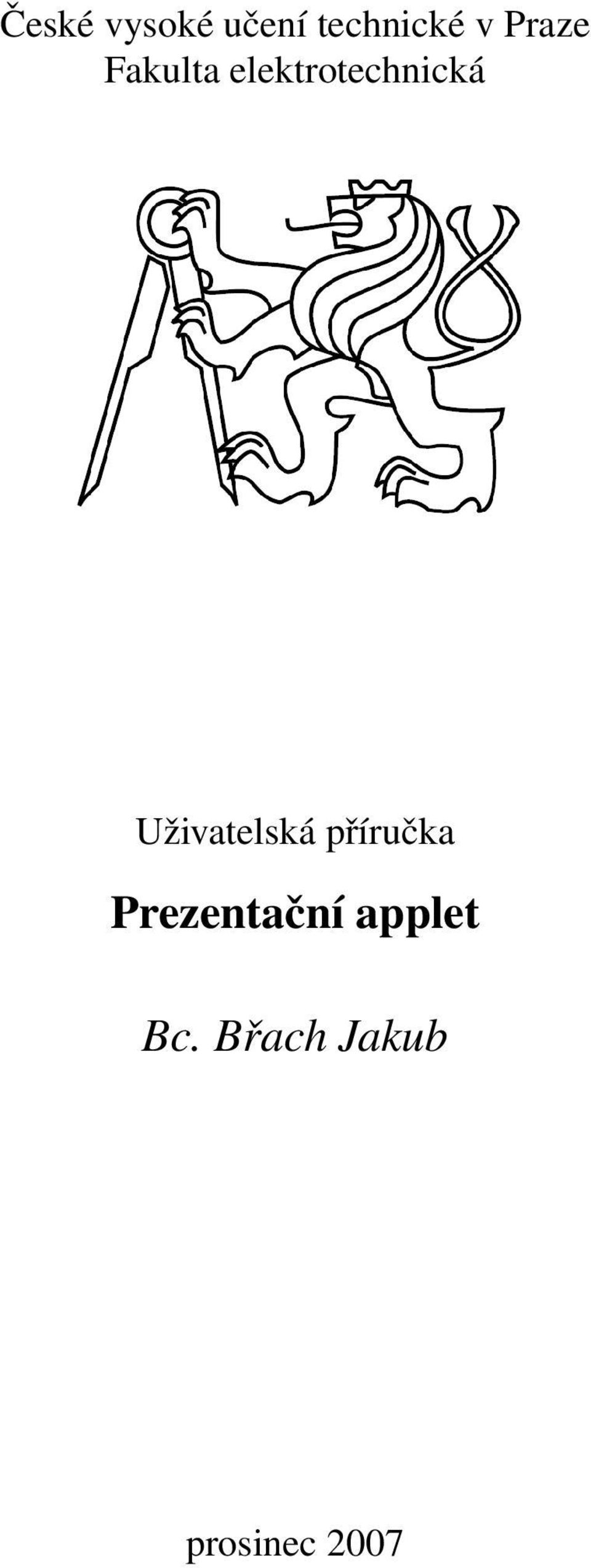 Uživatelská příručka Prezentační