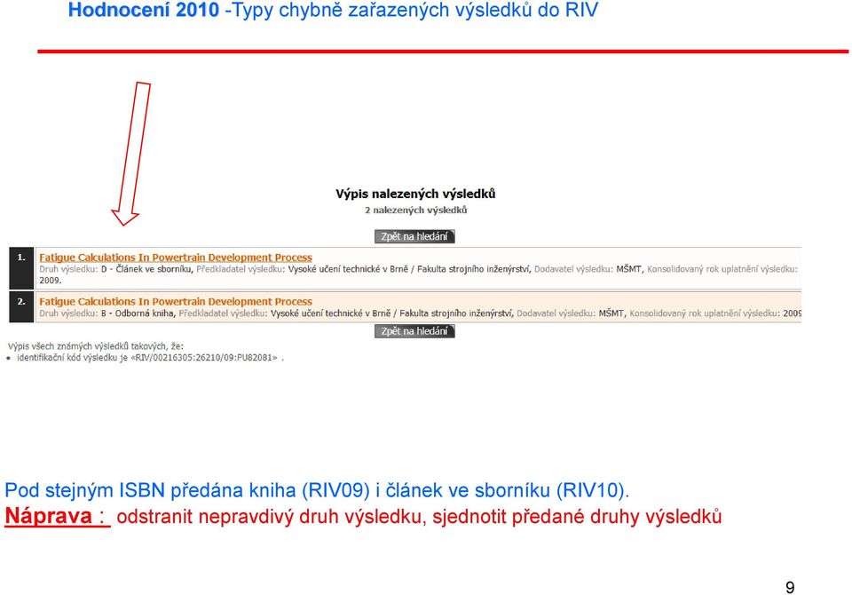 článek ve sborníku (RIV10).