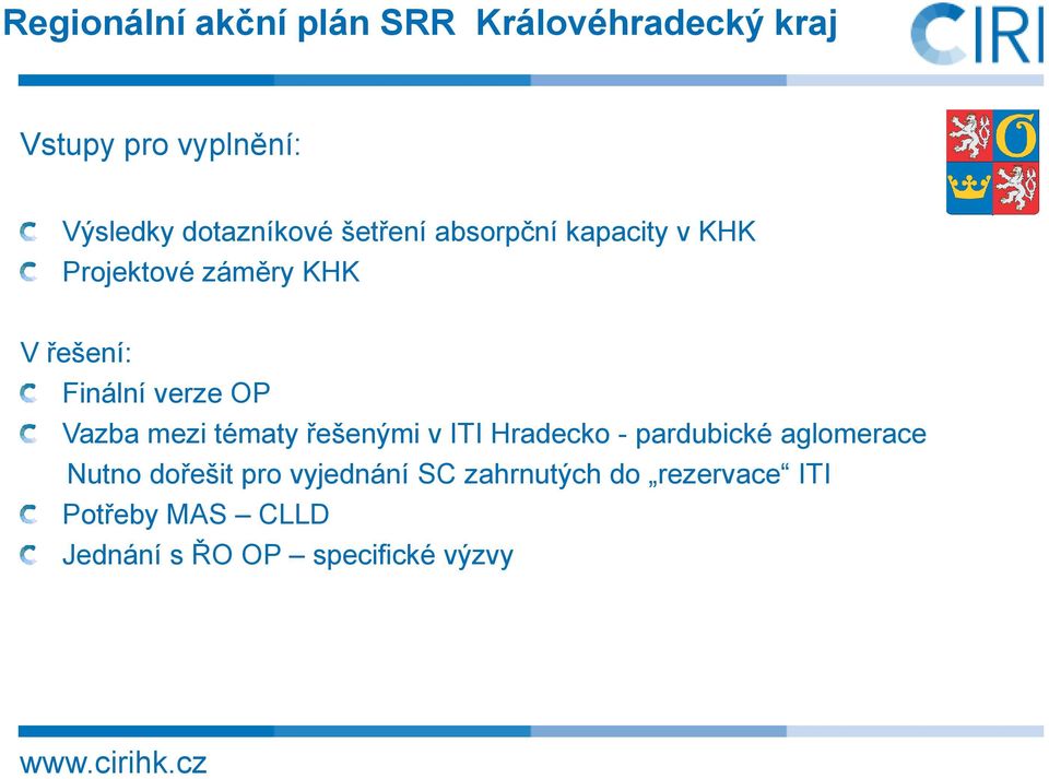 verze OP Vazba mezi tématy řešenými v ITI Hradecko - pardubické aglomerace Nutno