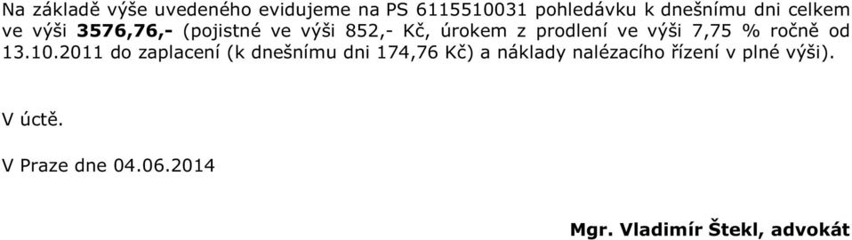 7,75 % ročně od 13.10.