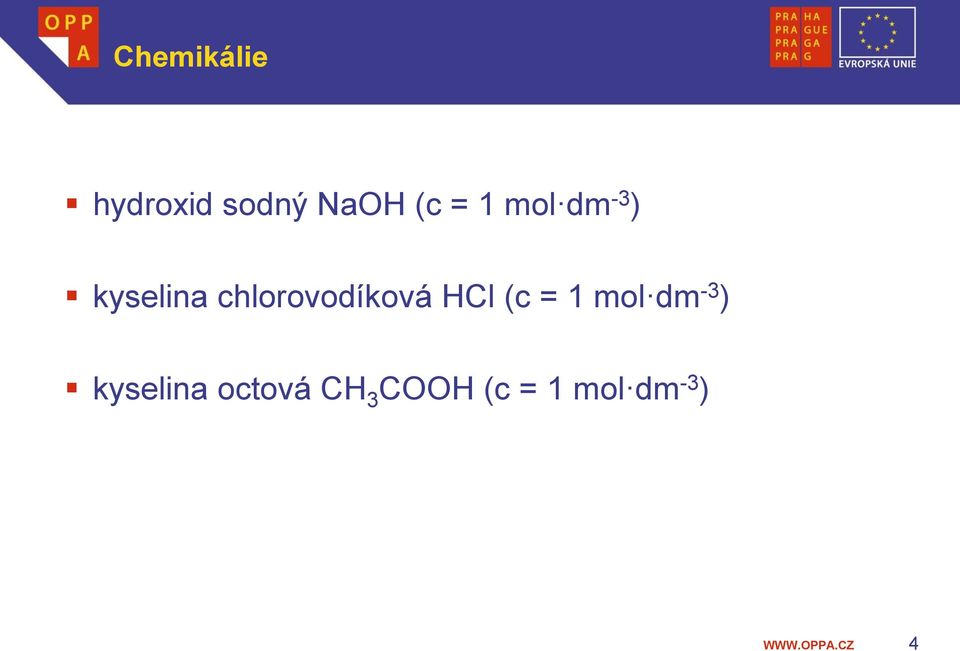 chlorovodíková HCl (c =  octová CH