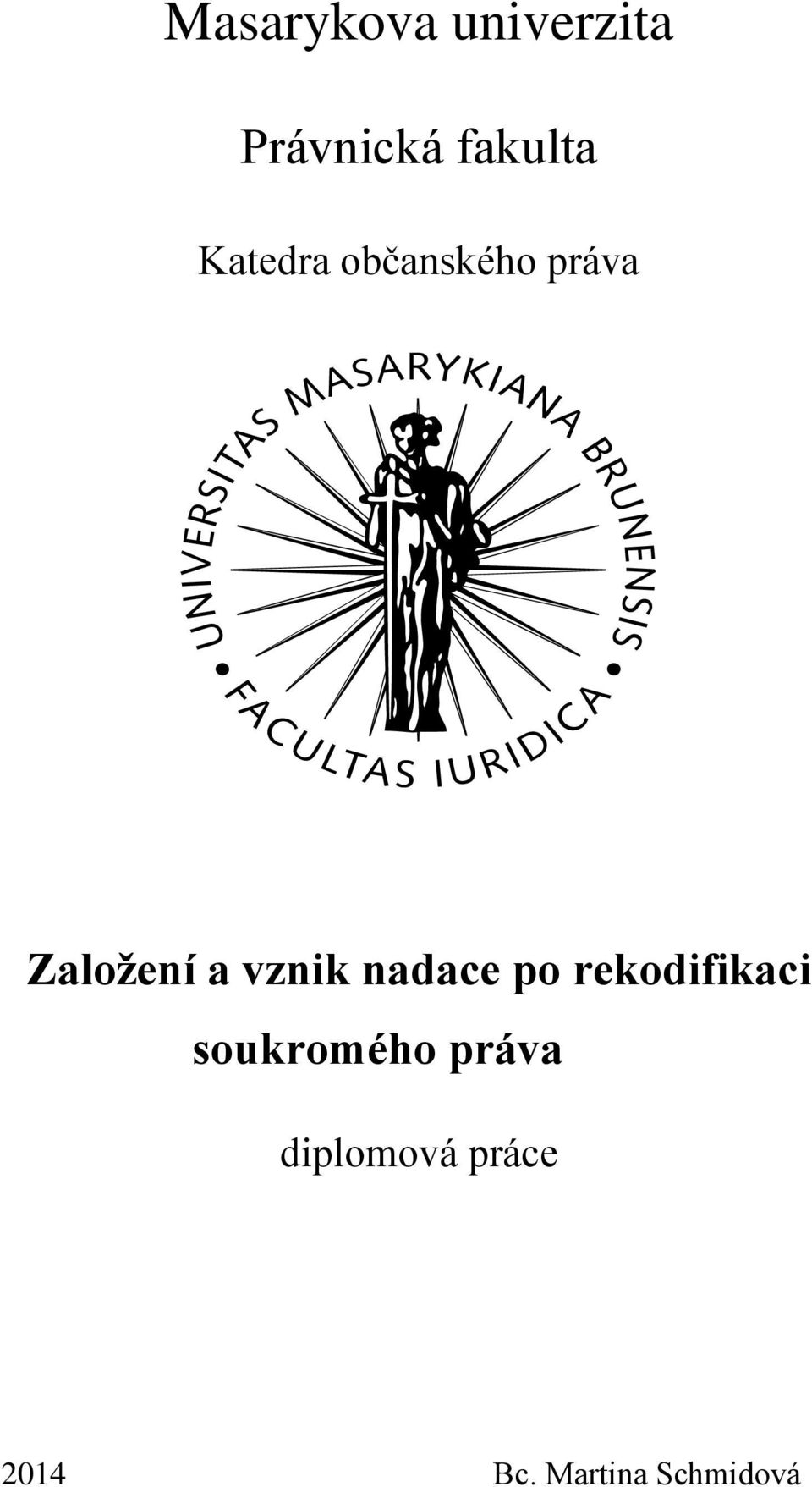 vznik nadace po rekodifikaci soukromého