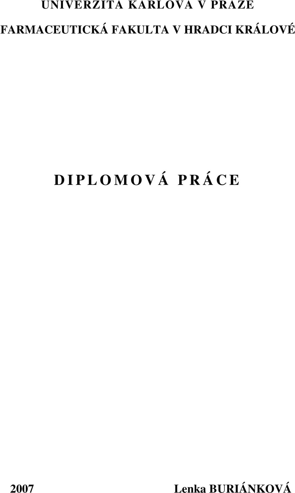 FAKULTA V HRADCI KRÁLOVÉ