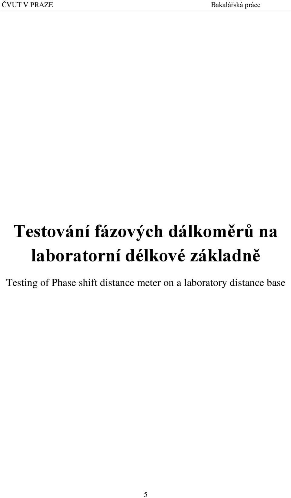 Testing of Phase shift distance