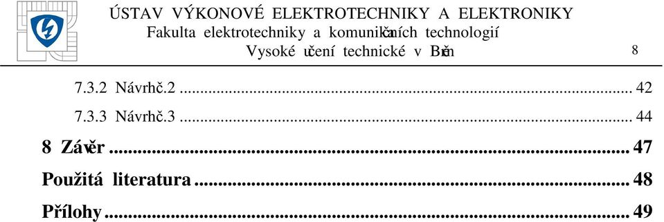 3... 44 8 Závěr.