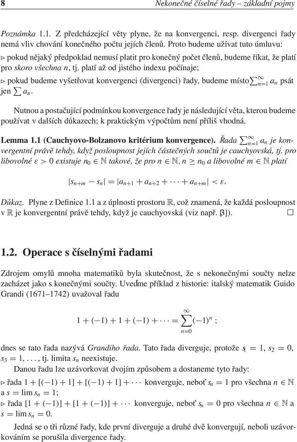 plat a 0 6od jist ho idexu po 0 0 aje; 6ъ8 pokud budeme vy 0 8et 0 0ovat kovergeci (divergeci) 0 0ady, budeme m sto ф ч a ps t je ф a.