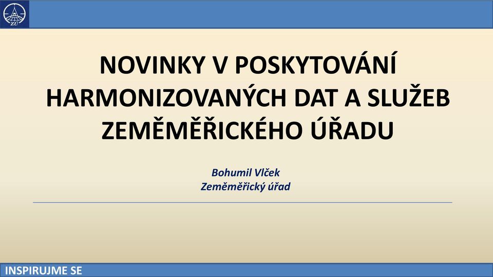 SLUŽEB ZEMĚMĚŘICKÉHO