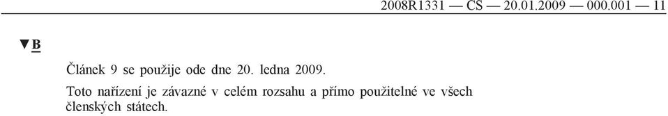 ledna 2009.