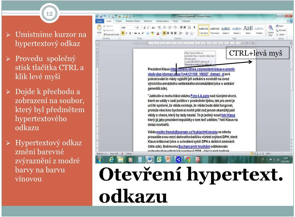 soubor, který byl předmětem hypertextového odkazu Hypertextový odkaz
