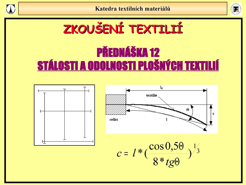 PŘEDNÁŠKA 12 c