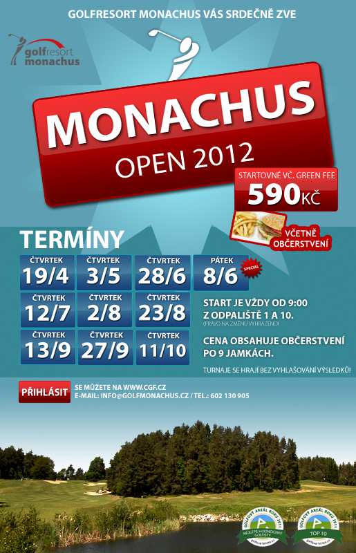 MONACHUS OPEN ČTVRTEČNÍ TURNAJE NA MNICHU POTŘETÍ Již od roku 2010 se konají na hřišti Mnich otevřené turnaje pod značkou Monachus Open.