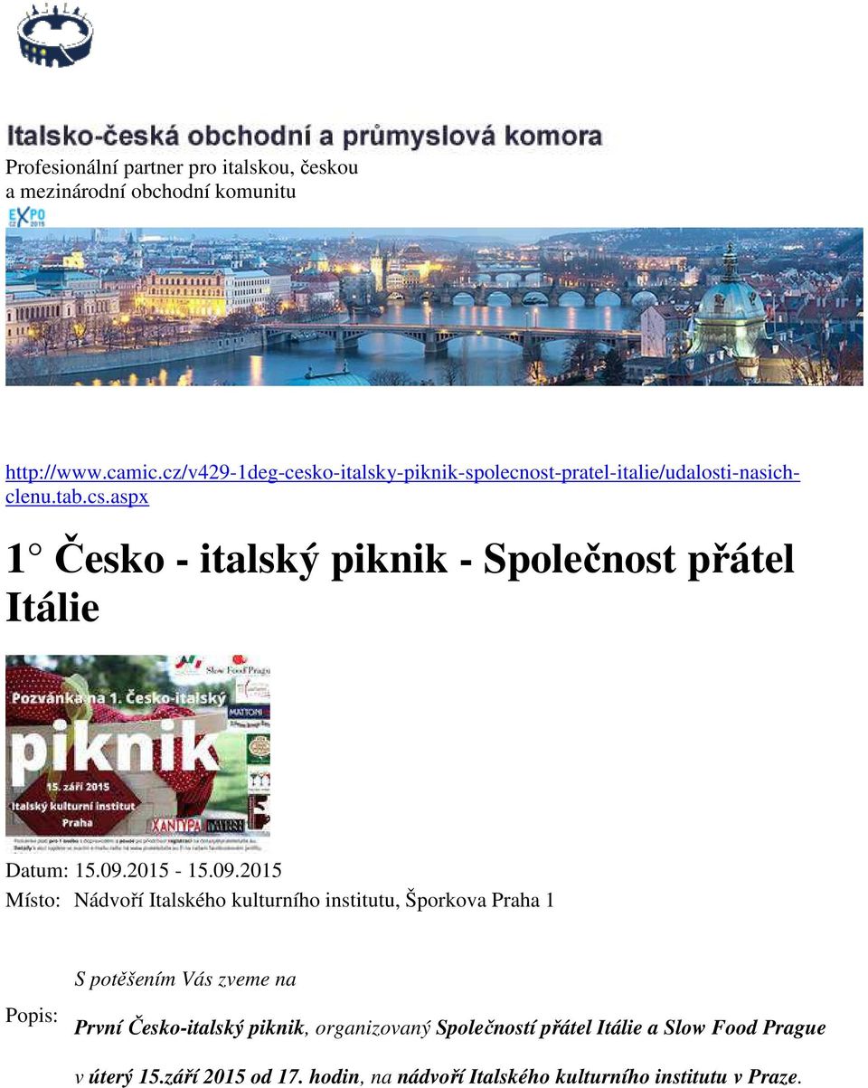 aspx 1 Česko - italský piknik - Společnost přátel Itálie Datum: 15.09.