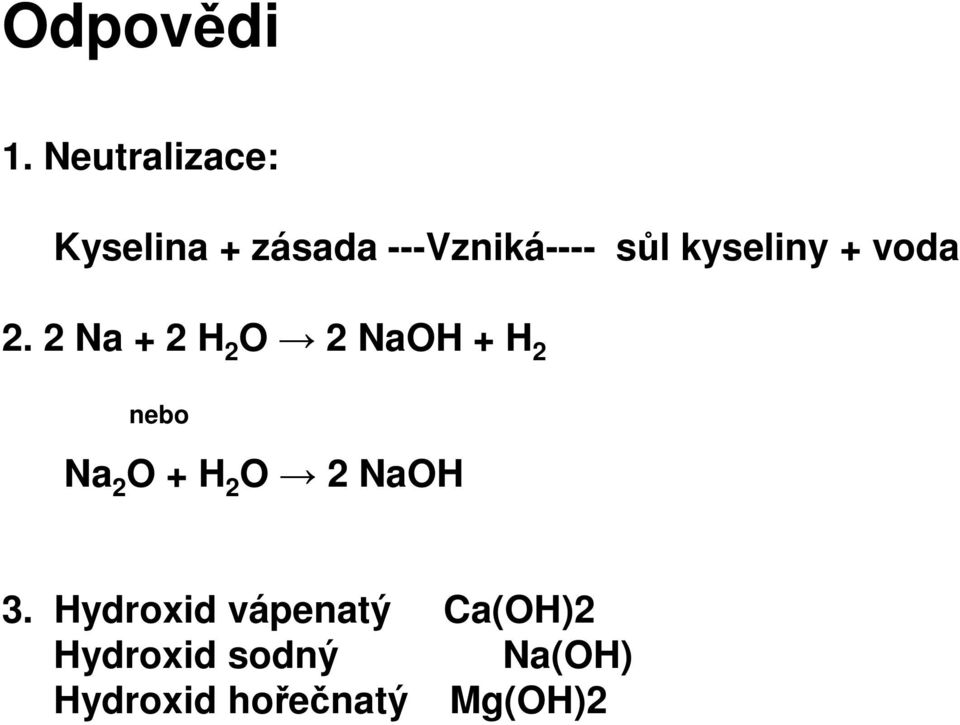 kyseliny + voda 2.