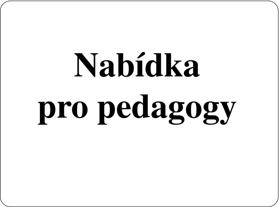 pedagogy