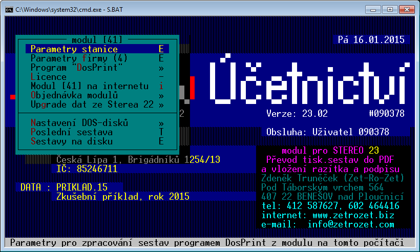 3.1 OBSLUHA Modul je dostupný v každém místě Sterea, ve kterém můžete pomocí CtrlF8 vyvolat menu Příslušenství. Tímto místem může být i právě vytvořená tisková sestava.