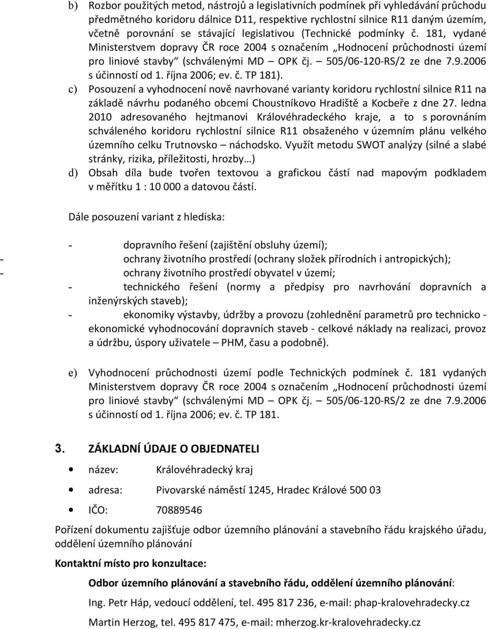 2006 s účinností od 1. října 2006; ev. č. TP 181).