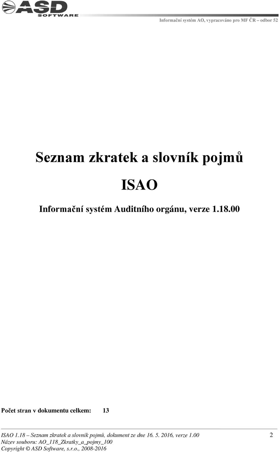 00 Počet stran v dokumentu celkem: 13 ISAO 1.