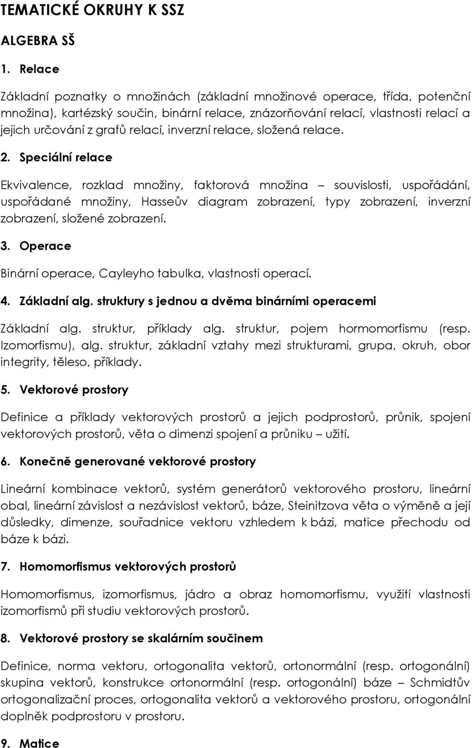 inverzní relace, složená relace. 2.