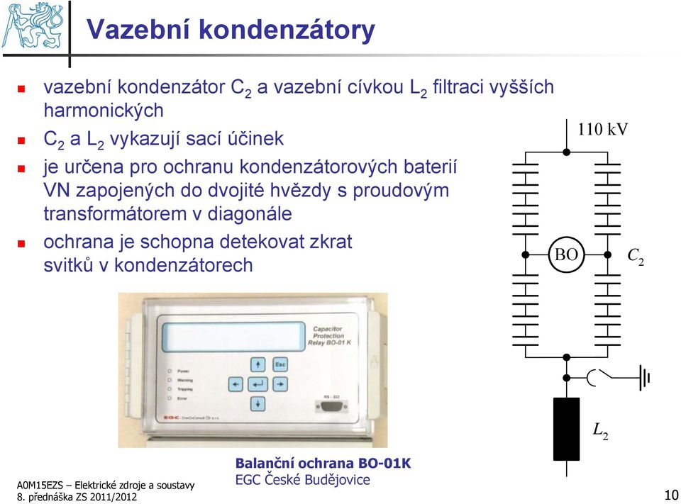 dvojité hvězdy s proudovým transformátorem v diagonále ochrana je schopna detekovat zkrat svitků v