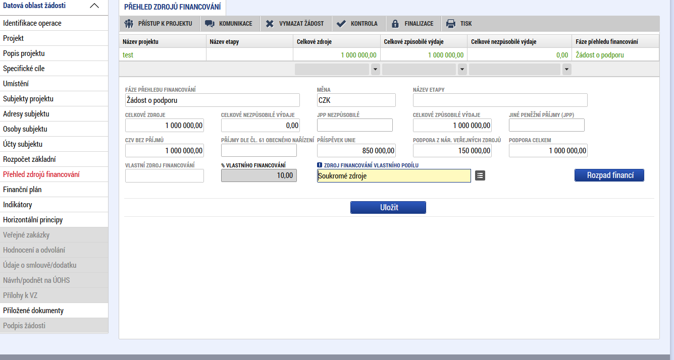 5.15.Záložka Přehled zdrojů financování Vyplněný rozpočet je podkladem pro Přehled zdrojů financování. Rozpad na jednotlivé zdroje financování provádí systém automaticky na pokyn uživatele.