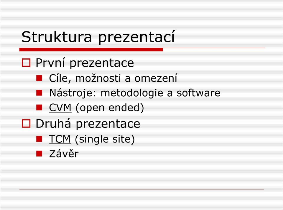 metodologie a software CVM (open