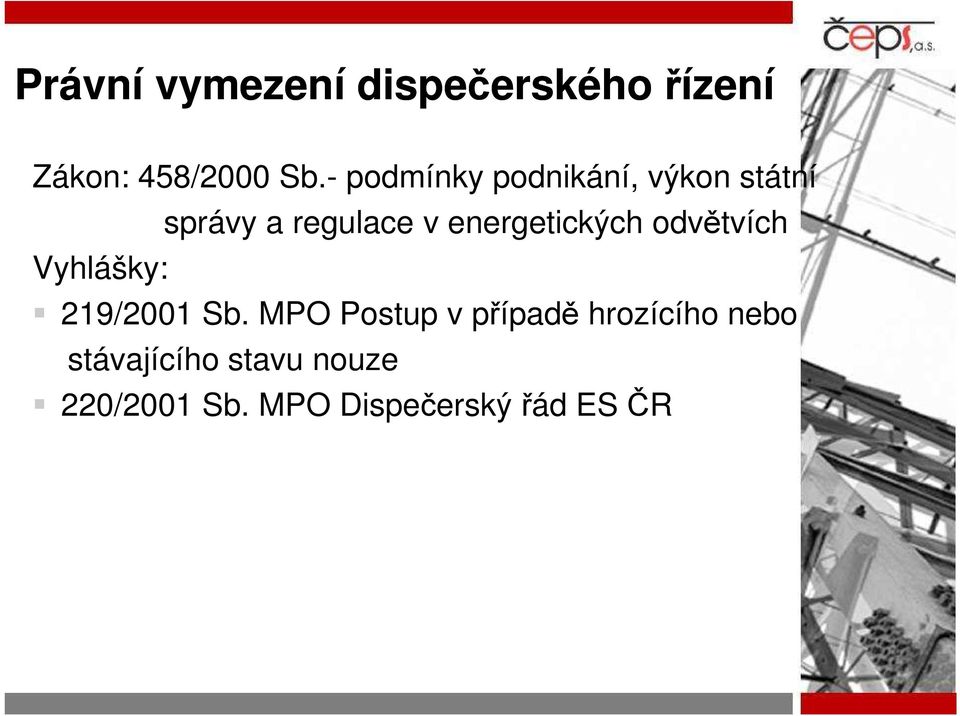 v energetických odvětvích 219/2001 Sb.