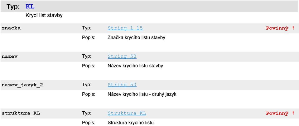 stavby nazev_jazyk_2 String_50 Název krycího listu -