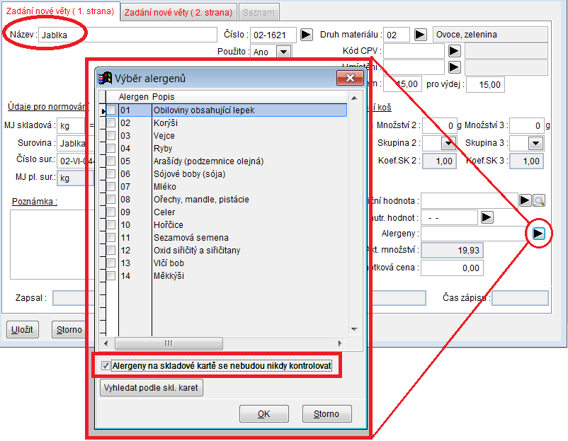 Označení skladové karty nekontrolovat na alergeny Umístění: Program kontroluje při některých operacích, zda jsou pro skladovou kartu definovány alergeny či nikoliv.