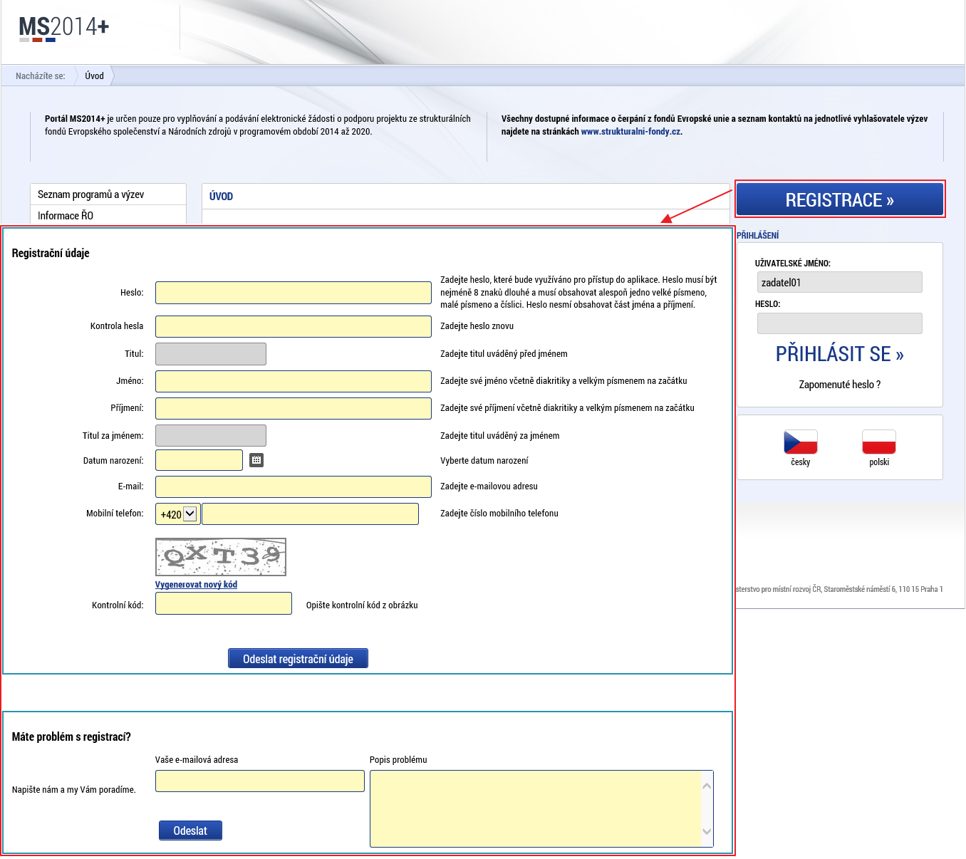 B.1 Registrace do portálu IS KP14+ Pro přístup do portálu IS KP14+ na adrese https://mseu.mssf.cz/ je nutné provést registraci nového uživatele přes tlačítko Registrace na úvodní obrazovce.