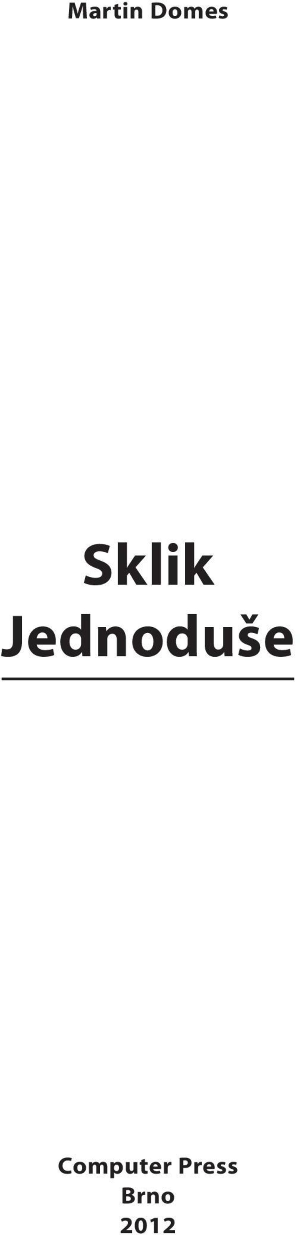 Jednoduše