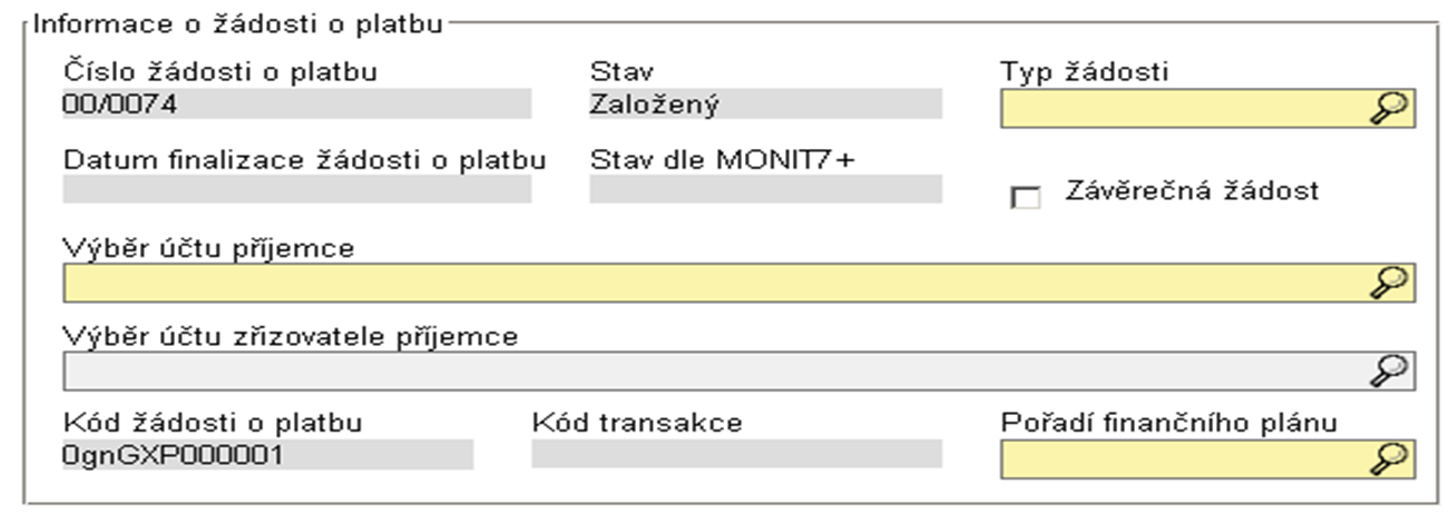 Záložka Žádost o platbu - Výběr typu žádosti Číslo žádosti o platbu (předvyplněno) Identifikační číslo vyplňované ŽOZL ve formátu zz/yyyy Stav (předvyplněno) Založený / Předaný (viz kapitola 17