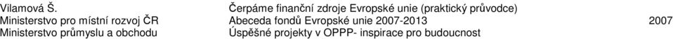 průvodce) Ministerstvo pro místní rozvoj ČR Abeceda fondů