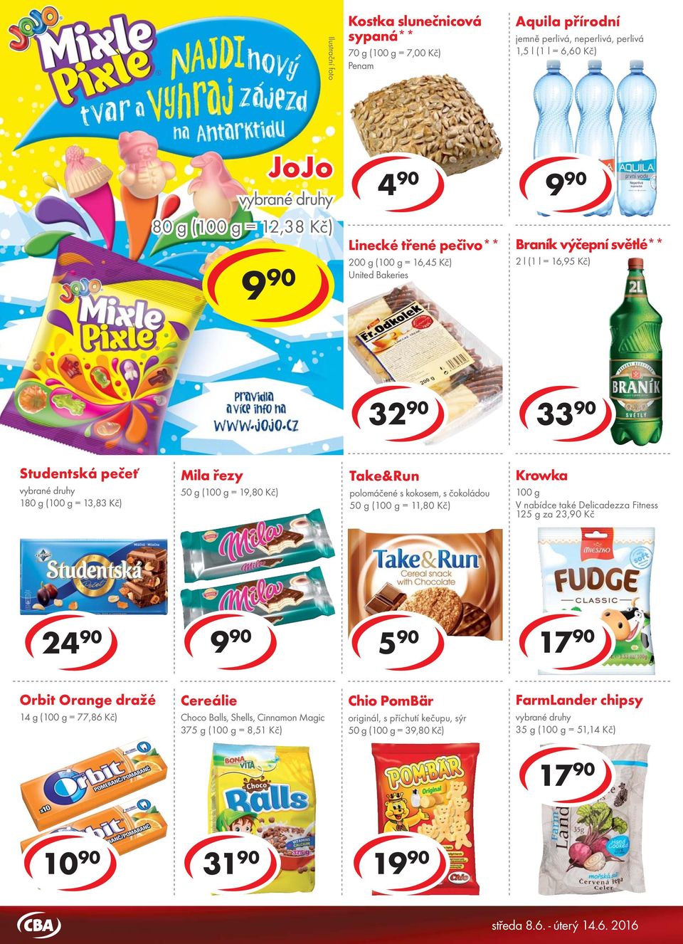 cena za 15 90 cena za 32 90 33 90 brýle zdarma do vydání zásob Studentská pečeť 180 g ( = 13,83 Kč) Mila řezy 50 g ( = 19,80 Kč) Take&Run polomáčené s kokosem, s čokoládou 50 g ( = 11,80 Kč) Krowka V