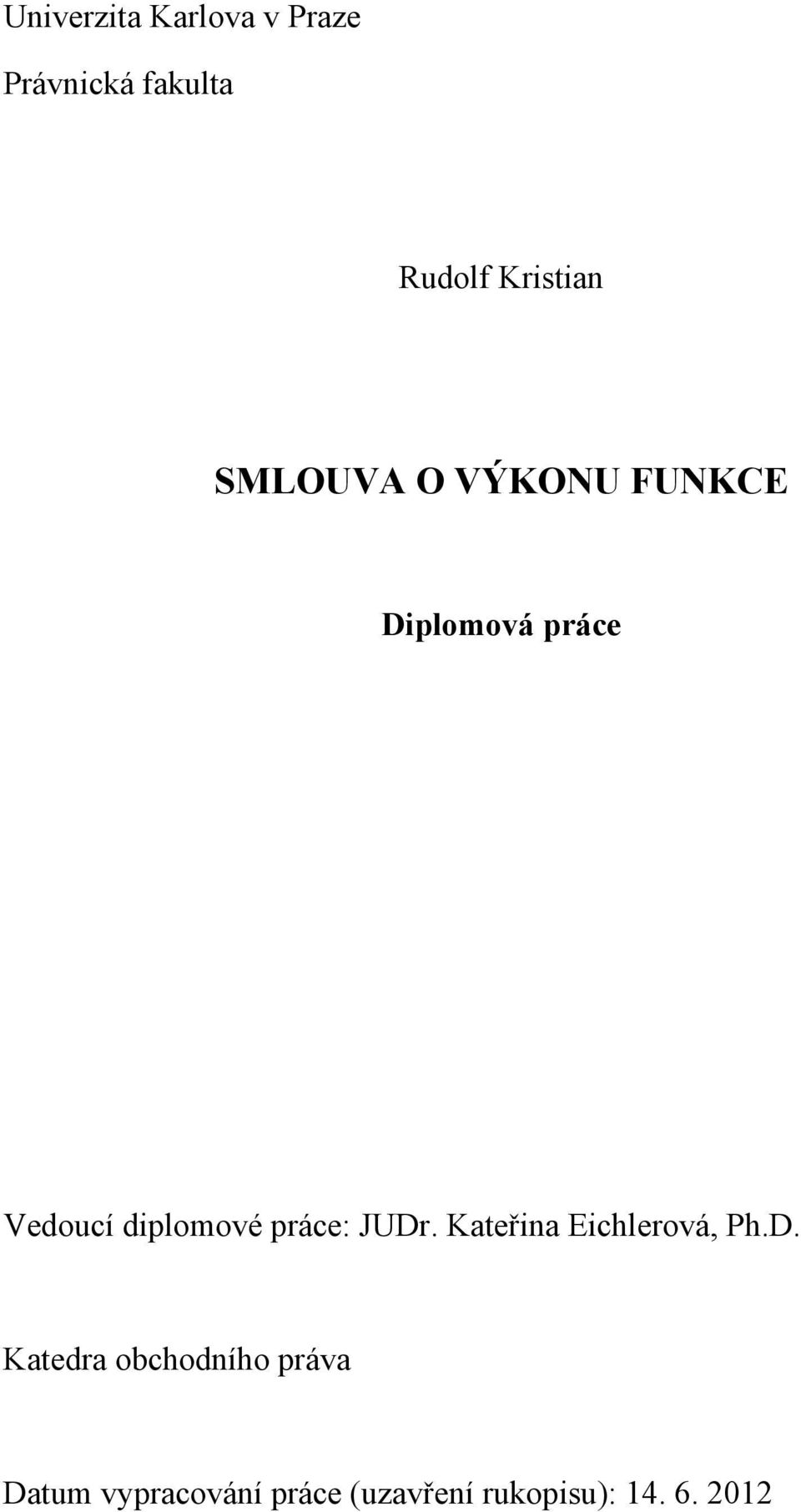 diplomové práce: JUDr