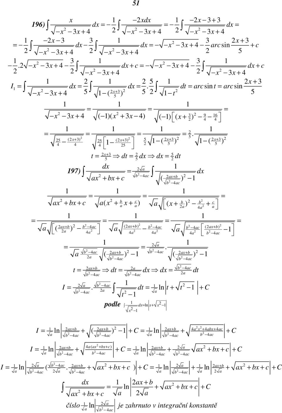 ( 3) x ( 3) 3 3 x x x ( ) ( ) x 3 t dt dt 97) c x x x c ( ) c x x c ( x ) c x ( x ) ( ) ( ) ( x ) c x c c x.