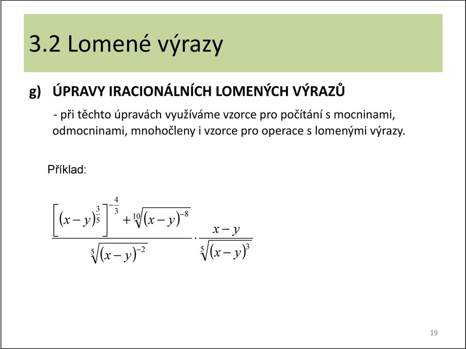 mocimi, odmocimi, mohočley i vzoce po opece