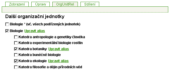 3.18 Zobrazení aktualit jinde Aktuality, Upozornění a Události je možné zveřejnit i v jiných organizačních jednotkách.