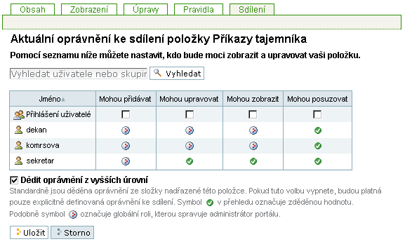 3.22 Sdílení objektů Jak přidat uživatelům oprávnění ke sdílení objektu? 1. vyhledat uživatele (login) 2. přiřadit mu oprávnění 3.