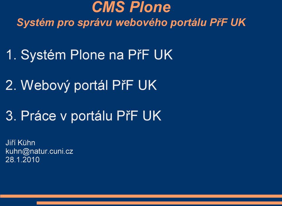 Systém Plone na PřF UK 2.