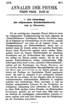 Einsteinovy Základy obecné teorie relativity z roku 1916 http://einsteinpapers.press.princeton.edu/vol6-doc/311 http://einsteinpapers.press.princeton.edu/vol6-trans/158 http://alberteinstein.