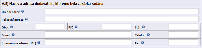 Oddíl V. - Zadání zakázky Zadavatel uvede informace o výsledcích zadávacího řízení veřejné zakázky. V případě, že je veřejná zakázka rozdělena na části, zadavatel vyplní Oddíl V.