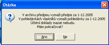 Jednotky 115 10.4.5 Vymazání jednoho roku z archívu Po určité době zjistíte, že v databázi máte spoustu starých dat, které již nepotřebujete.