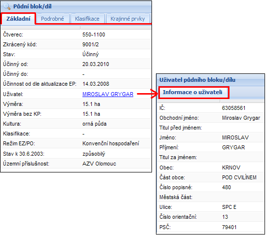 Obrázek 16 Informace o PB/DPB a uživateli 4.5.2 Krajinné prvky Zadejte číslo čtverce a zkrácený kód krajinného prvku. Zobrazují se pouze účinné KP.