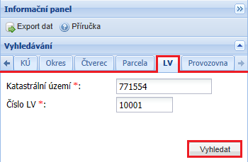 Obrázek 28 Záložka "Vlastníci" 4.5.7 LV Zadejte číslo nebo název katastrálního území a číslo listu vlastnictví a stiskněte tlačítko VYHLEDAT.